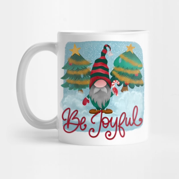 Be joyful cute Christmas gnome by PrintAmor